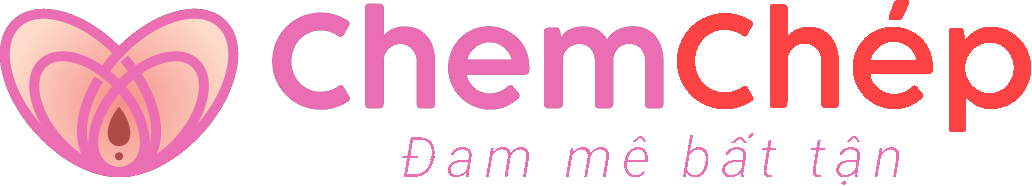 Chemchep - Trang phim Sex chọn lọc, Việt Sub